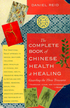 The Complete Book of Chinese Health and Healing: Guarding the Three Treasures